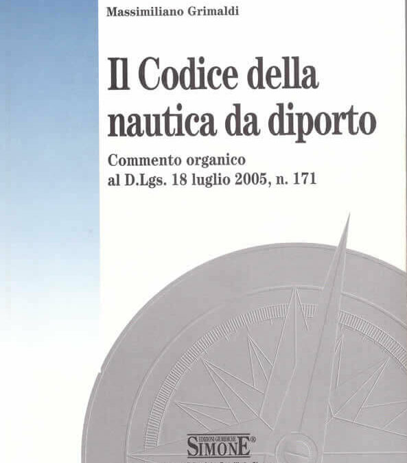 ITALIAN YACHTING CODE. NEW IMPLEMENTING RULES.