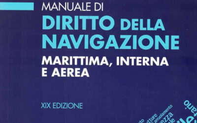 Manuale di Diritto della navigazione marittima, interna e aerea